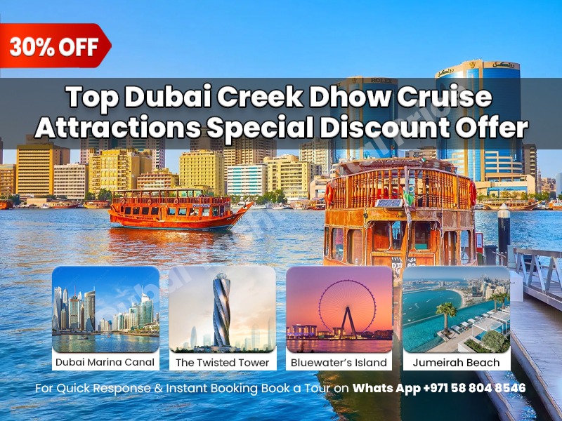 Read more about the article Top Dubai Creek Dhow Cruise Attractions | Special Discount Offer