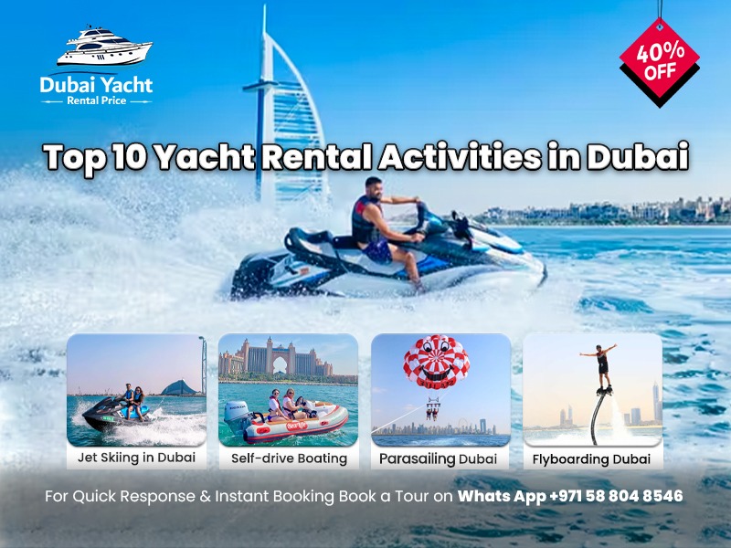 Read more about the article Top 10 Yacht Rental Activities in Dubai