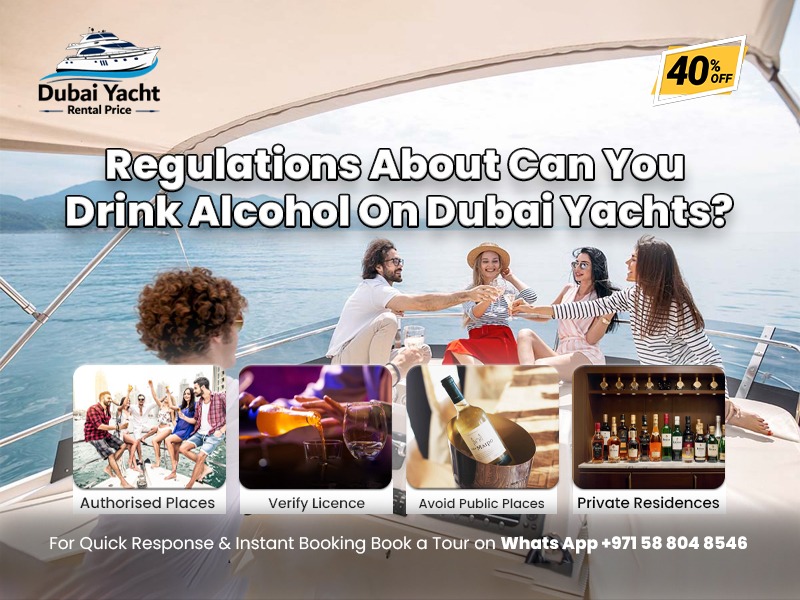 You are currently viewing Regulations About Can You Drink Alcohol On Dubai Yachts?