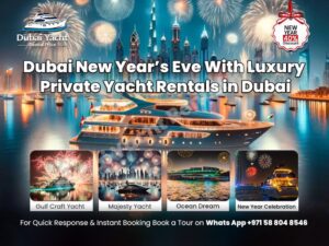 Read more about the article Dubai New Year’s Eve With Luxury Private Yacht Rentals in Dubai