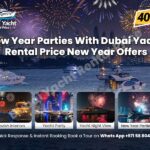 New Year Parties With Dubai Yacht Rental Price | New Year Offers