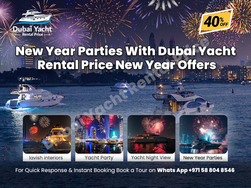 New Year Parties With Dubai Yacht Rental Price | New Year Offers