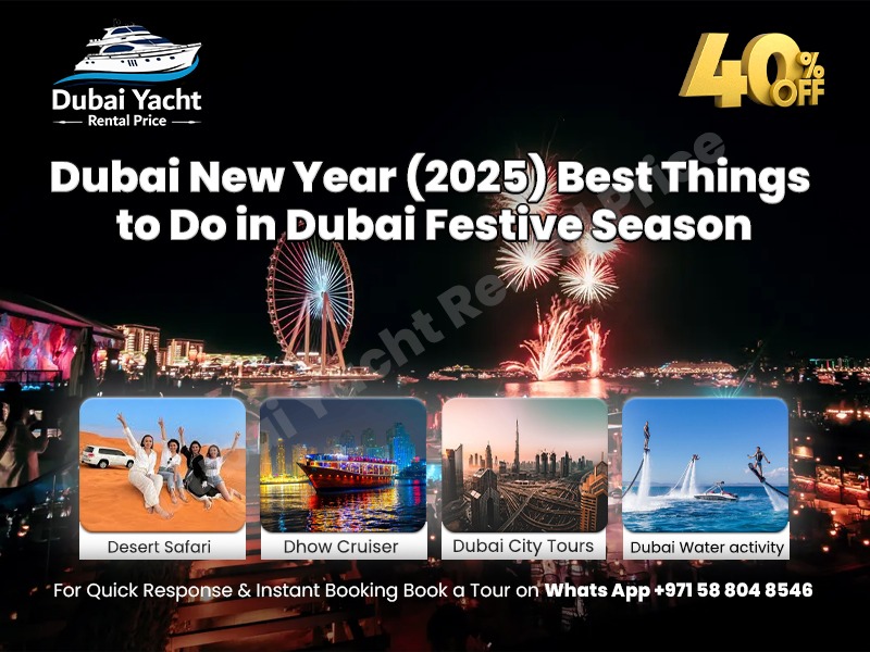 You are currently viewing Dubai New Year (2025): Best Things to Do in Dubai Festive Season