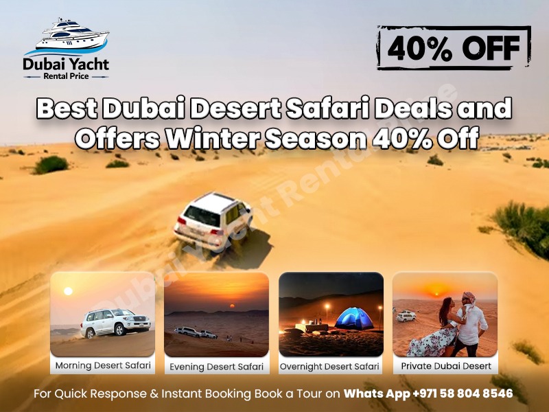 You are currently viewing Best Dubai Desert Safari Deals and offers | Winter Season 40% Off