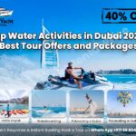 Top Water Activities in Dubai 2025 | Best Tour Offers and Packages