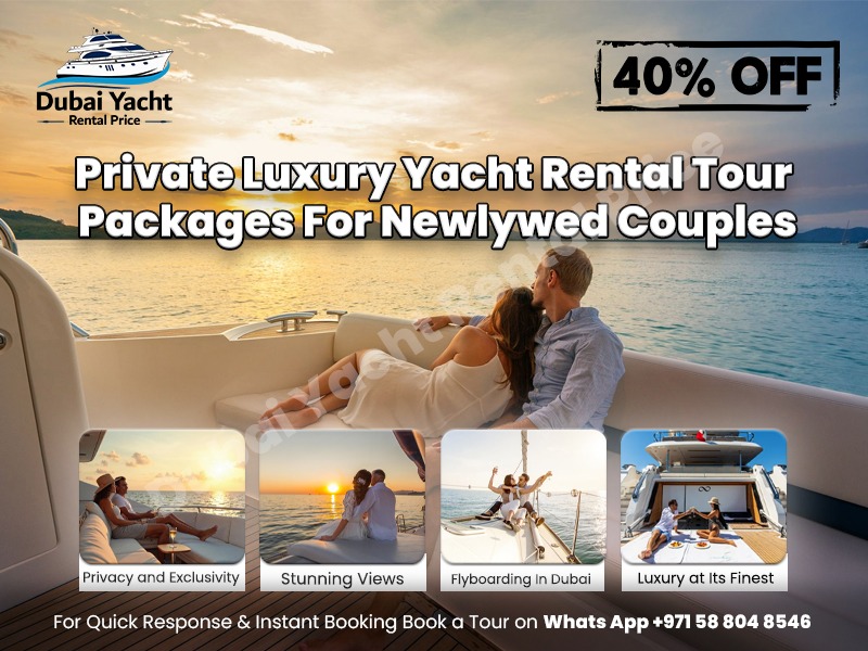 Private Luxury Yacht Rental Tour Packages For Newlywed Couples