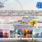 Dubai Yacht Tour Up To 12 Guests Capacity | A Private Yacht Event