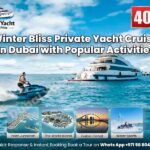 Winter Bliss: Private Yacht Cruise in Dubai with Popular Activities