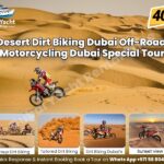 Desert Dirt Biking Dubai: Off-Road Motorcycling Dubai Special Tour